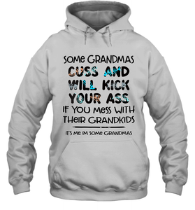 Some Grandmas Cuss And Will Kick Your Ass Funny Grandma Gift Shirt- Test random title 001