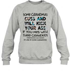 Some Grandmas Cuss And Will Kick Your Ass Funny Grandma Gift Shirt- Test random title 001