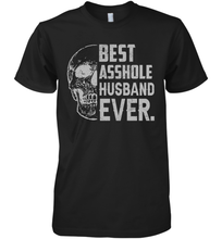 Load image into Gallery viewer, Skull Best Asshole Husband Ever Funny Shirt- Test random title 004
