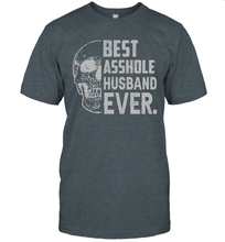 Load image into Gallery viewer, Skull Best Asshole Husband Ever Funny Shirt- Test random title 004

