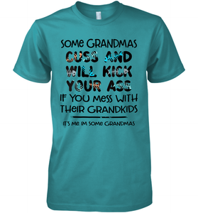 Some Grandmas Cuss And Will Kick Your Ass Funny Grandma Gift Shirt- Test random title 001