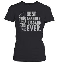 Load image into Gallery viewer, Skull Best Asshole Husband Ever Funny Shirt- Test random title 004
